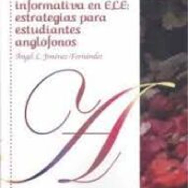 Enseñanza de la estructura informativa en ELE: estrategias para estudiantes anglófonos 1