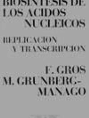 BIOSÍNTESIS DE LOS ÁCIDOS NUCLEICOS