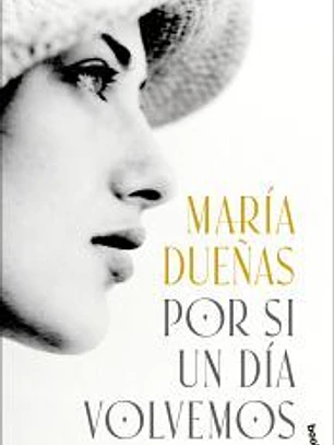Por si un día volvemos