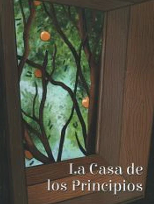 La casa de los principios