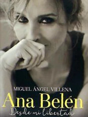 Ana Belén: Desde mi libertad