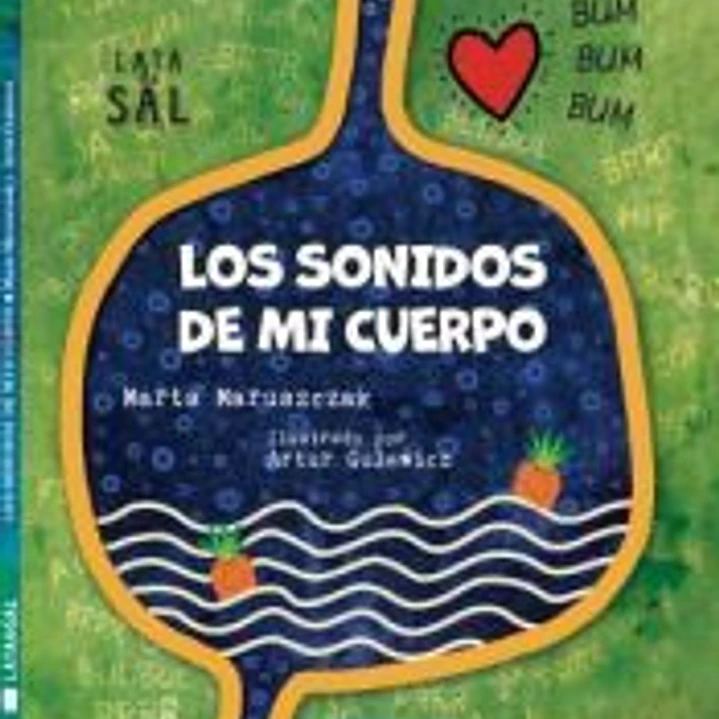 Los sonidos de mi cuerpo 1