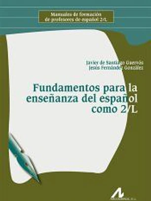 FUNDAMENTOS PARA LA ENSEÑANZA ESPAÑOL COMO 2/l