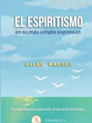 El espiritismo en su más simple expresión