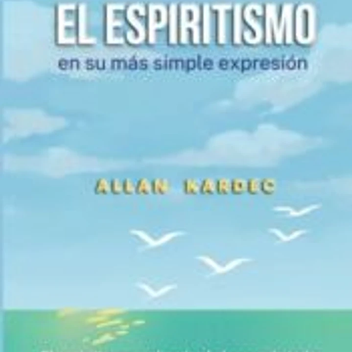 El espiritismo en su más simple expresión 1