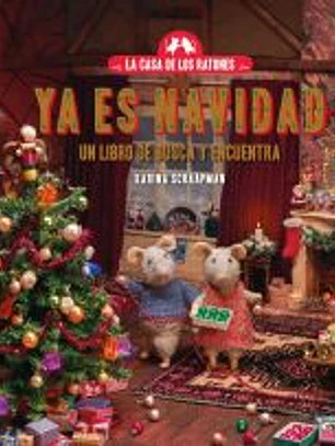 La casa de los ratones. Ya es Navidad.