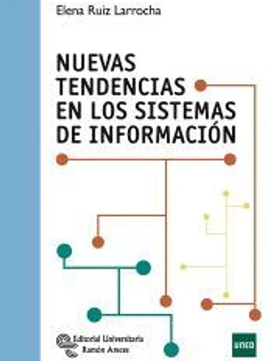 Nuevas tendencias en los sistemas de información