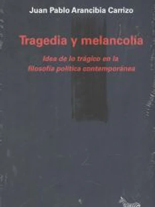 TRAGEDIA Y MELANCOLIA