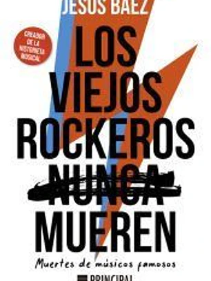 Los viejos rockeros (nunca) mueren