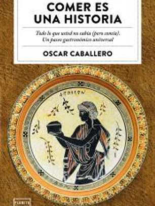Comer es una historia