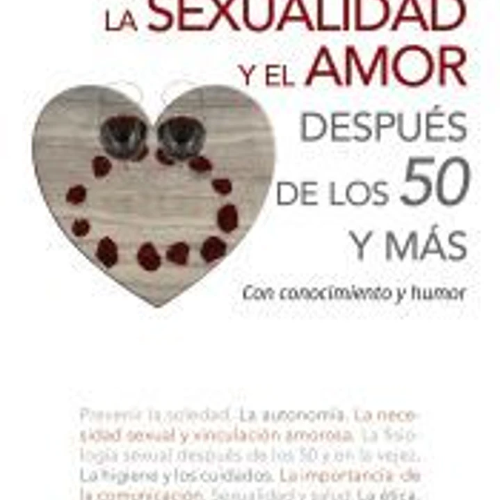 La sexualidad y el amor después de los 50 1