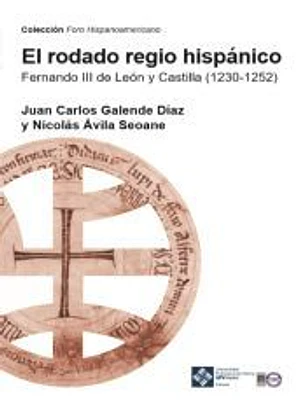 El rodado regio hispánico