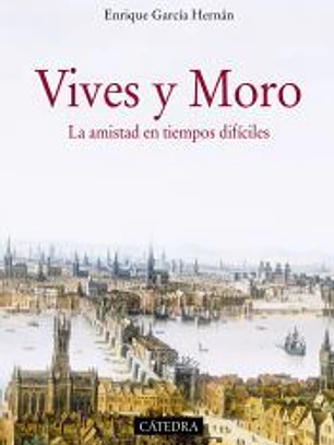 Luis Vives y Tomás Moro