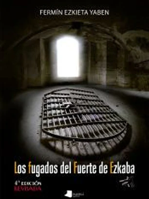 Los fugados del Fuerte de Ezkaba
