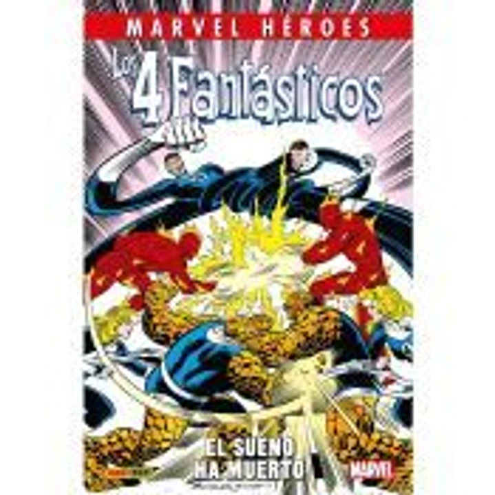 Marvel Héroes. Los 4 Fantásticos: El sueño ha muerto 1