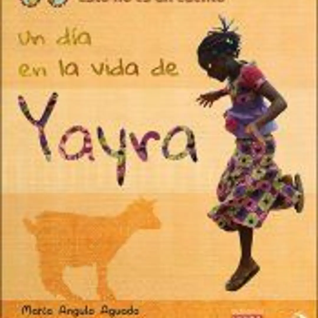 UN DÍA EN LA VIDA DE YAIRA 1