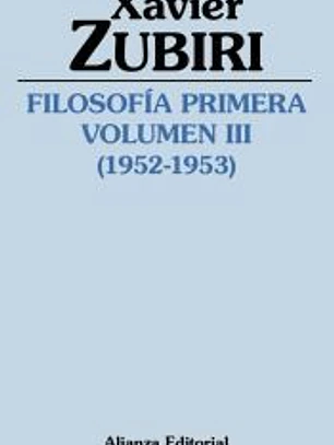 Filosofía primera (1952-1953). Volumen III