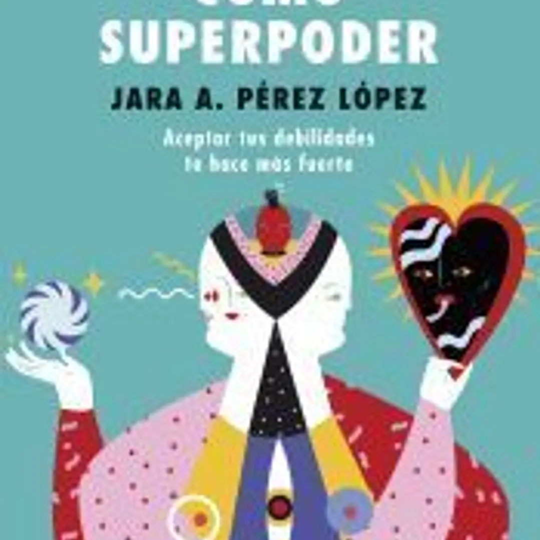 La locura como superpoder: Guía para revolcarse en el fango 1