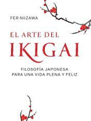 El arte del ikigai