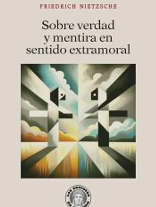 Sobre verdad y mentira en sentido extramoral
