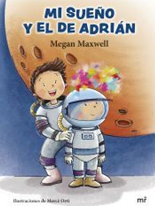 Mi sueño y el de Adrián