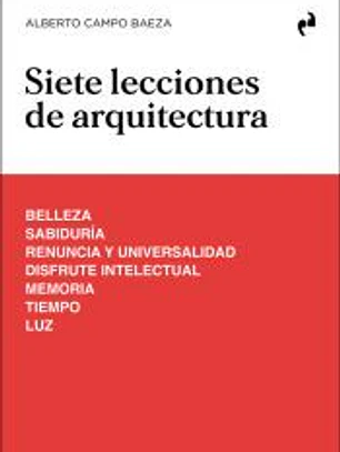 SIETE LECCIONES DE ARQUITECTURA