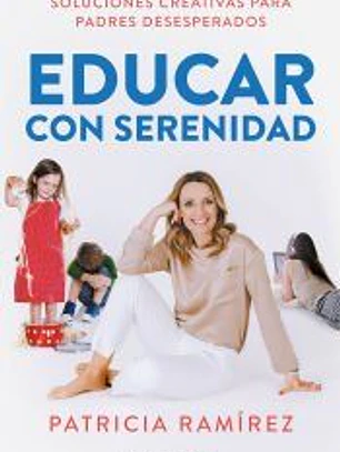 Educar con serenidad
