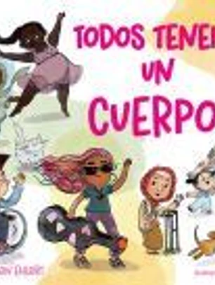 Todos tenemos un cuerpo