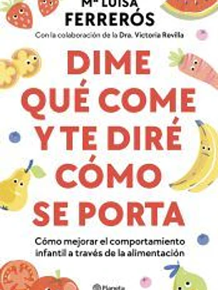 Dime qué come y te diré cómo se porta