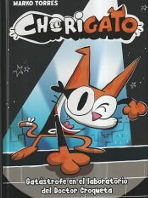 Chorigato 1 - Gatástrofe en el laboratorio del Doctor Croqueta