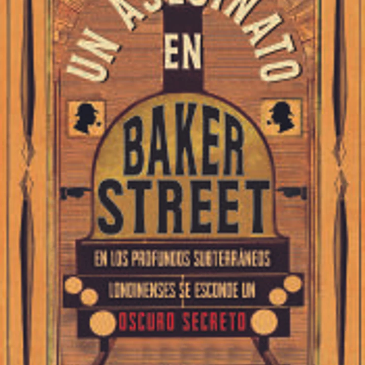 Un asesinato en Baker Street. El cozy crime más aclamado. Adéntrate en el apasionante Londres victoriano. 1