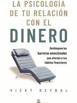 La psicología de tu relación con el dinero