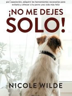 ¡No me dejes solo!