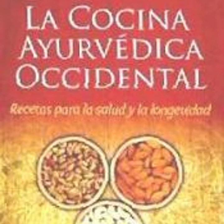 La cocina ayurvédica occidental 1