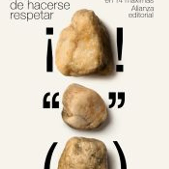 El arte de hacerse respetar 1