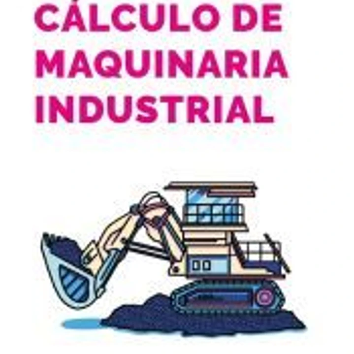 Cálculo de maquinaria industrial 1