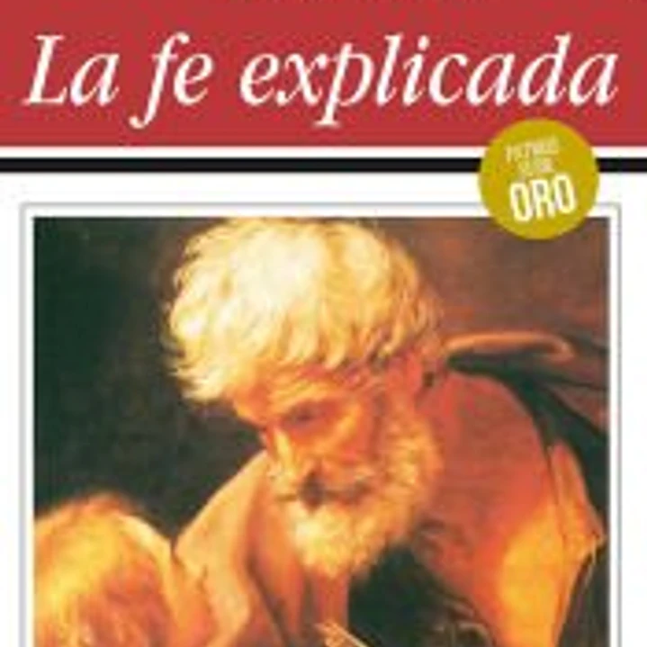 La fe explicada 1