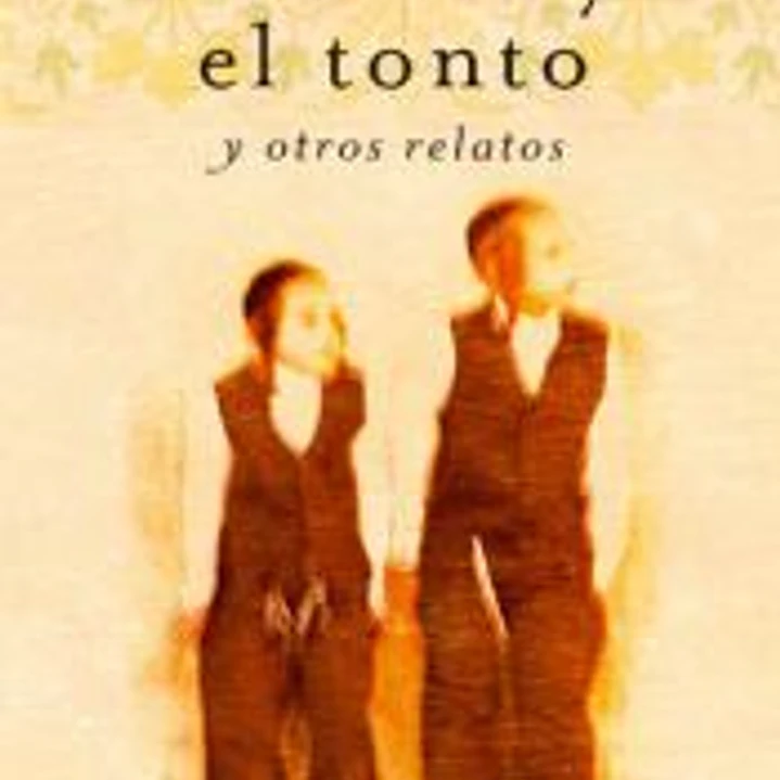 El listo y el tonto y otros relatos 1