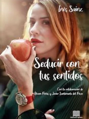 SEDUCIR CON LOS SENTIDOS