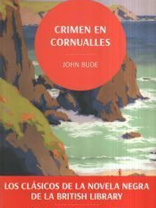 Crimen en Cornualles. Los clásicos de la novela negra de la British Library