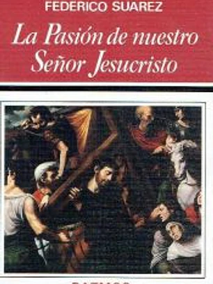 La Pasión de nuestro Señor Jesucristo
