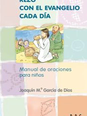 REZO CON EL EVANGELIO CADA DIA 9 AÑOS