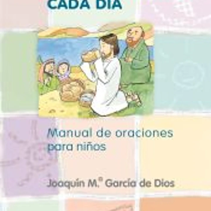 REZO CON EL EVANGELIO CADA DIA 9 AÑOS 1