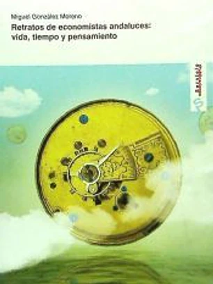 RETRATOS DE ECONOMISTAS ANDALUCES