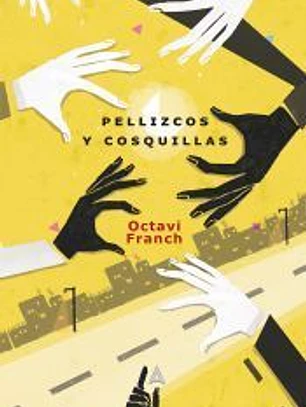 Pellizcos y cosquillas
