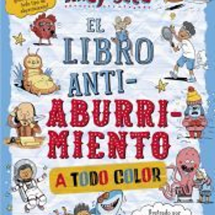 El libro antiaburrimiento. Edición especial a todo color 1
