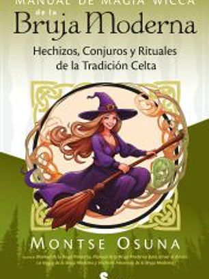 Manual de magia wicca de la bruja moderna