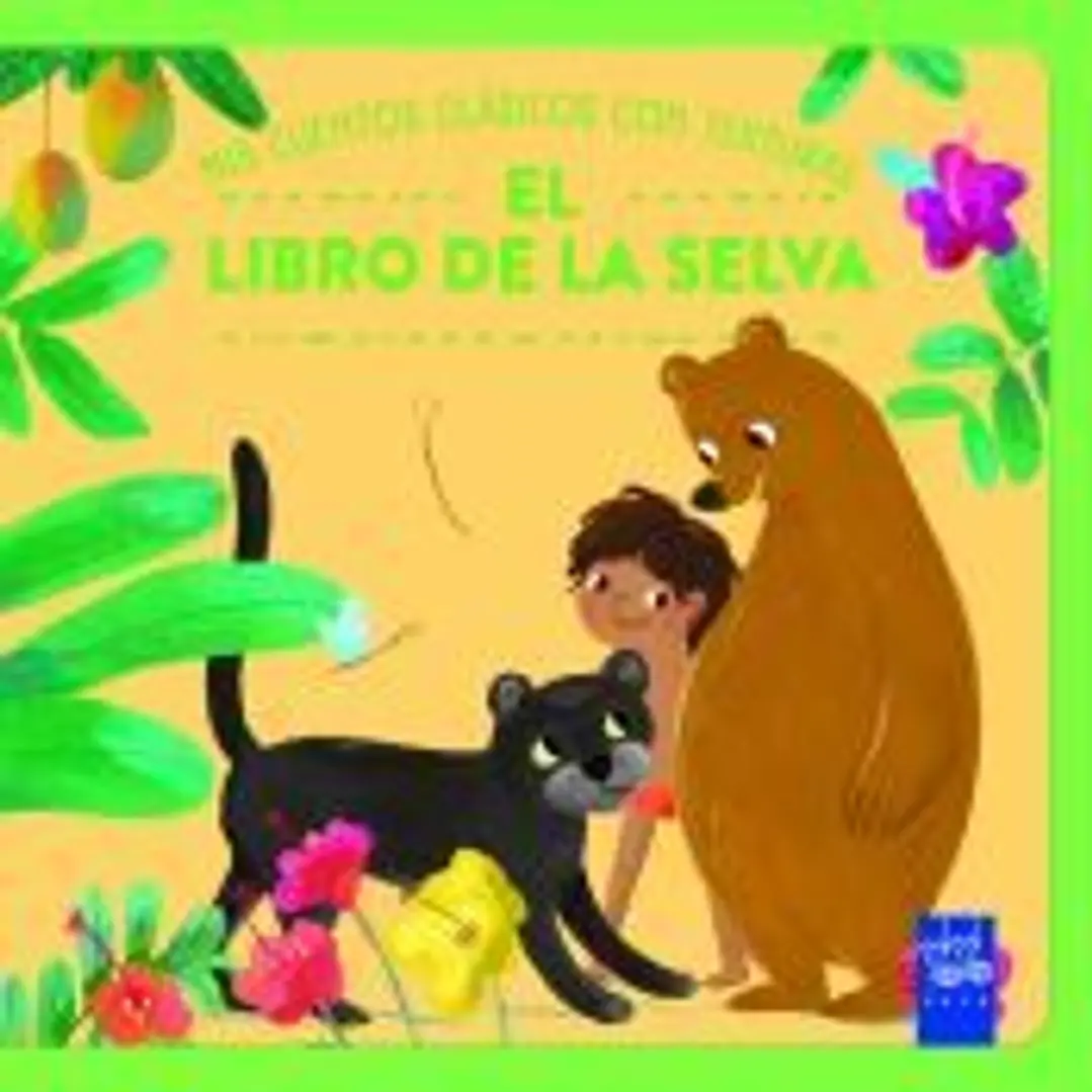Mis cuentos clásicos con texturas. El libro de la selva 1
