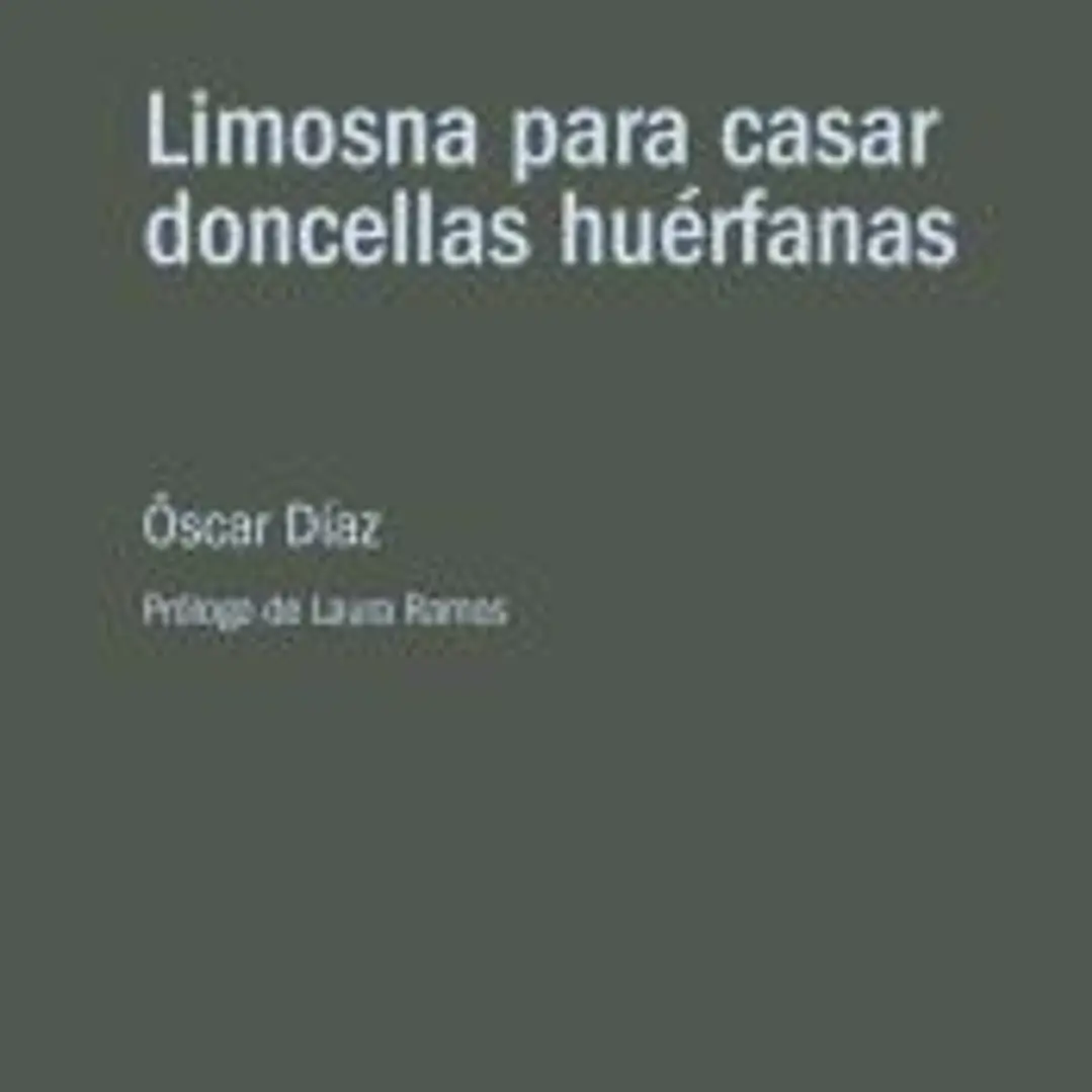 Limosna para casar doncellas huérfanas 1
