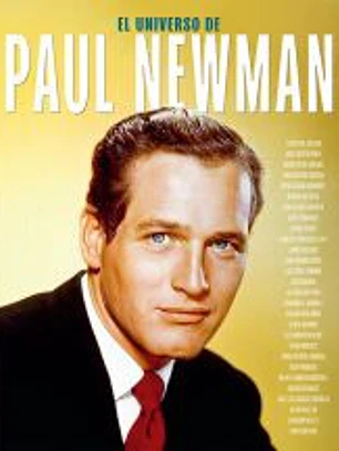 UNIVERSO DE PAUL NEWMAN, EL